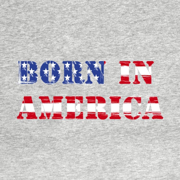 Born In America by Kibria1991